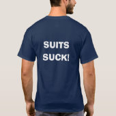 SUITS SUCK T-SHIRT (Achterkant)