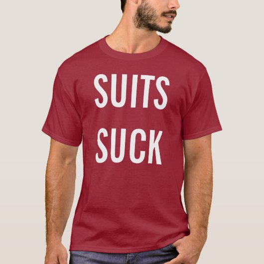SUITS SUCK T-SHIRT (Voorkant)