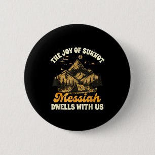 Sukkot Joodse vreugde van Sukkot Messias Woont Bij Ronde Button 5,7 Cm
