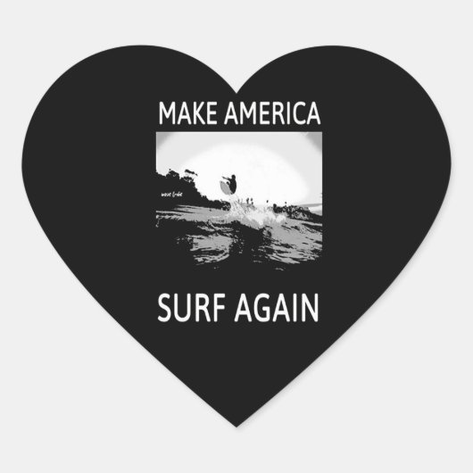 Sulfering Lover| Maak weer Amerikaans Surf Hart Sticker (Voorkant)