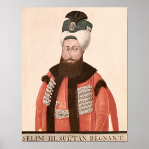 Sultan Selim III 18e tot 19e eeuw Poster