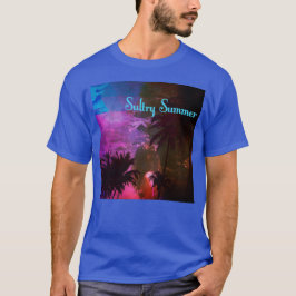 Sultry Summer T-shirt