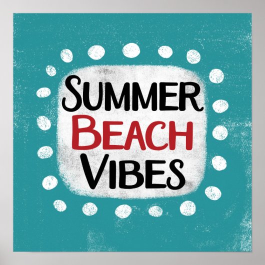 Summer Beach Vibes Poster Wall Art (Voorkant)