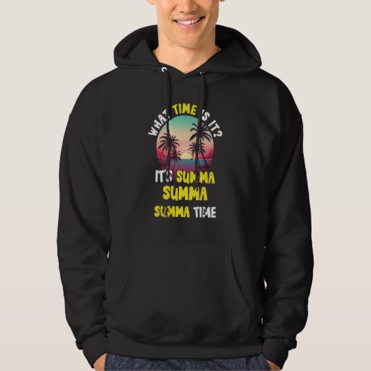 Summer Break leraar Hoe laat is het Summa Su Hoodie (Voorkant)