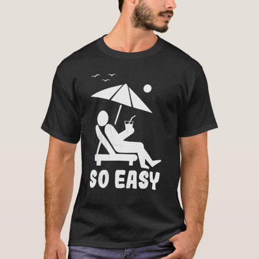 Summer Figuur Relax Easy Summer Vaction Beach T-shirt (Voorkant)