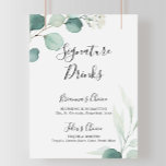 Summer Green Eucalyptus Signature Drinken Sign Poster<br><div class="desc">Deze zomer is het groene eucalyptusteken voor de drink perfect voor een moderne bruiloft. Het ontwerp is voorzien van prachtige, met de hand verfde waterverf groene eucalyptusbladeren, die een inspirerende natuurlijke charme vormen. Pas het teken aan met de namen van de bruid en de bruidegom en hun favoriete keuze voor...</div>