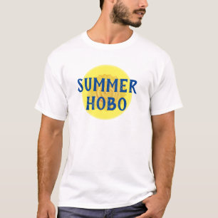 "Summer Hobo" Funny Quote Yellow Sun Blue Text T-shirt