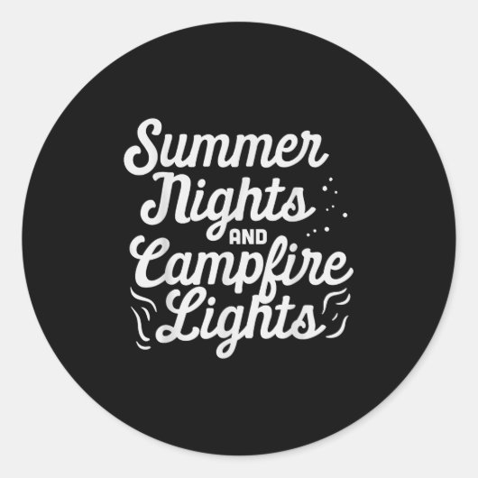 Summer Nights Campfire Lights Funny Camping Camp L Ronde Sticker (Voorkant)