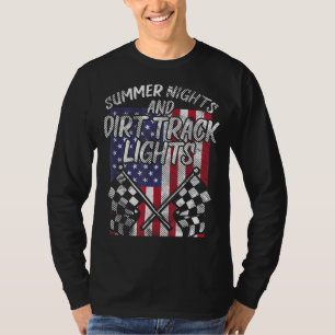 Summer Nights Dirt Track Lights Vlag Motocross Rac T-shirt