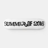 Summer of 2016 Black Funny Typography Persoonlijk Skateboard (Horizontaal)