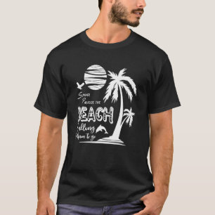 Summer Paradise Beach die roept dat ik de zomer mo T-shirt