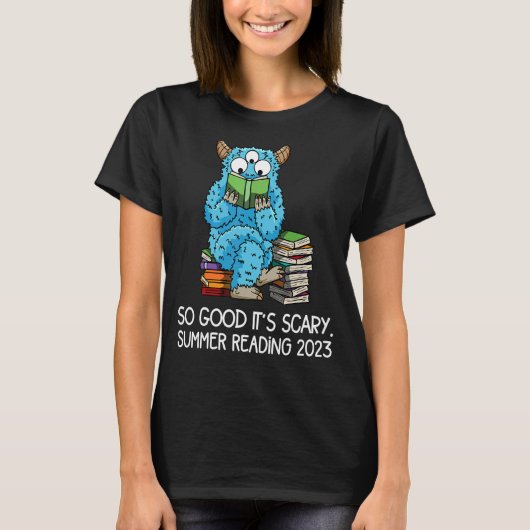 Summer Reading 2023 Monster Quote Reader Librarian T-shirt (Voorkant)