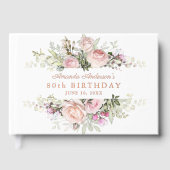 Summer Rose Garden Pink Floral 80th Birthday Gastenboek (Voorkant)