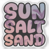 Summer Sun Salt Sand Beach Trip Sticker (Voorkant)