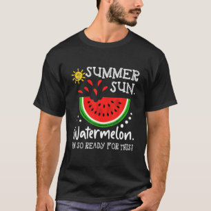 Summer Sun Watermelon, ik ben hier zo klaar voor T-shirt