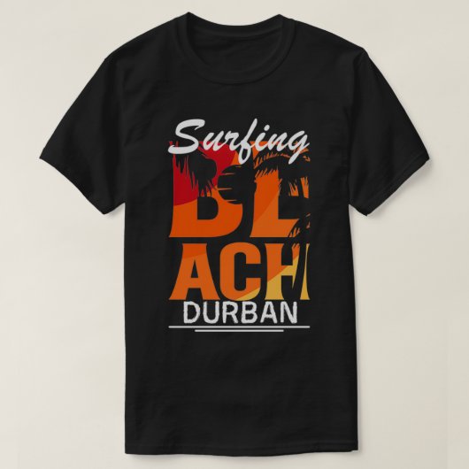 Summer surf dream in Durban T-shirt (Design voorkant)