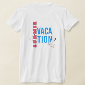 Summer Vacation for Female T-shirt