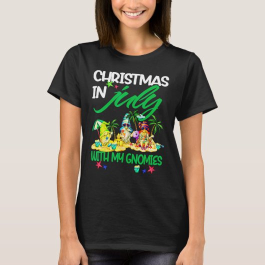 Summer Vacation Gnomes Christmas In July With My G T-shirt (Voorkant)