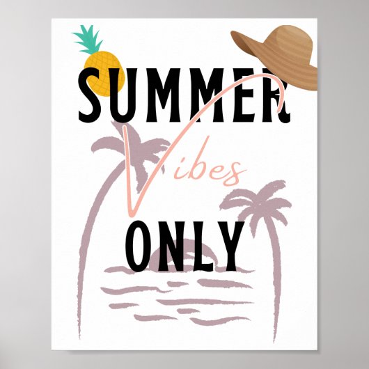 Summer Vibes only Beach Poster (Voorkant)