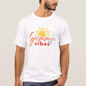 "summer vibes" t-shirt (Voorkant)
