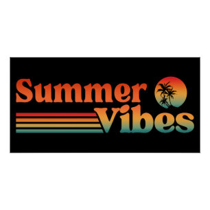 SUMMER VIBES  ZONSONDERGANGSVAKANTIE PERFECT POSTER