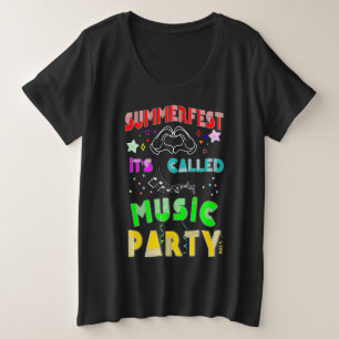 Summerfest Het heet Music Party Grote Maat T-shirt