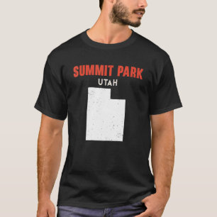 Summit Park Utah USA State America Travel Utahan T-shirt