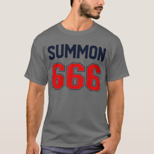Summon 666 Jersey Satanist Devil Worshipper 666 T-shirt