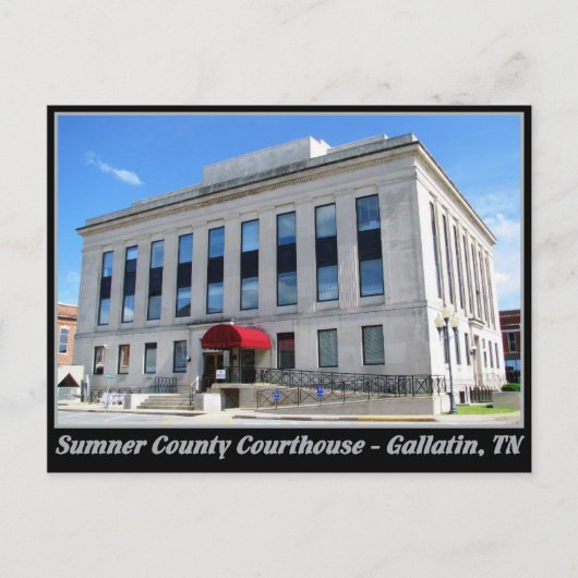 Sumner County Courthouse - Gallatin, TN Briefkaart (Voorkant)
