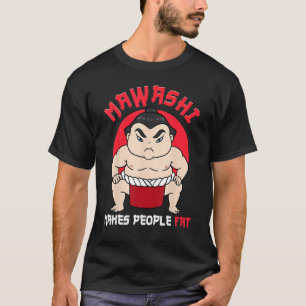 Sumo Worstelaar Sumo Worstelen Mawashi Maakt Mense T-shirt