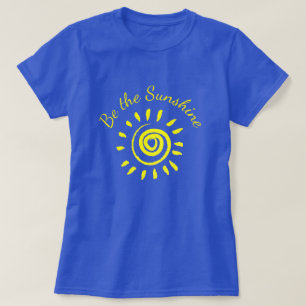 Sun be the Sunshine Inspirerend Quote T-shirt
