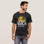 Sun Beach Please Tropical Summer Vacation Beach T-shirt (Voorkant volledig)