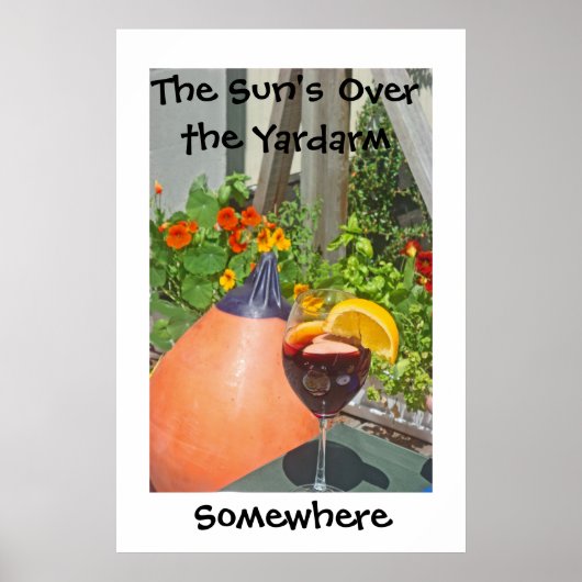 Sun is over de Yardarm Poster (Voorkant)