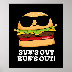 Sun is uit Bun's uit Funny Burger Pun Dark BG Poster