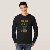 Sun No Invoice Solar System Solar Power Photovolta T-shirt (Voorkant volledig)