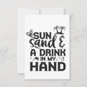 Sun Sand en Drink in My Hand Funny Summer Vacay Bedankkaart (Voorkant)