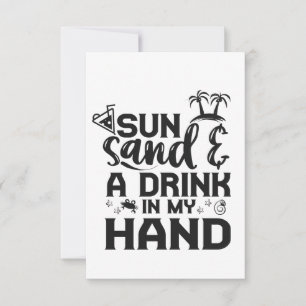 Sun Sand en Drink in My Hand Funny Summer Vacay Bedankkaart