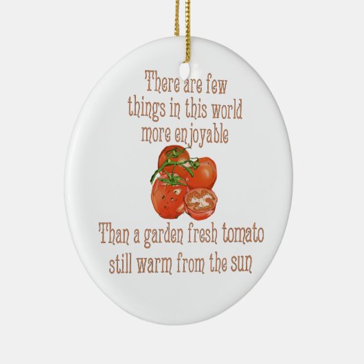 Sun Warmed Tomaten Keramisch Ornament (Rechts)