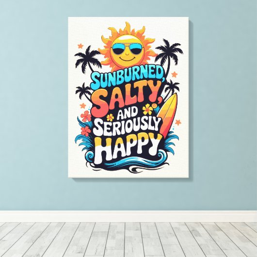 Sunburned Salty and Happy – Retro Beach Vibes Canvas Afdruk (Insitu (Houten vloer))