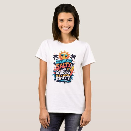 Sunburned Salty and Happy – Retro Beach Vibes T-shirt (Voorkant volledig)