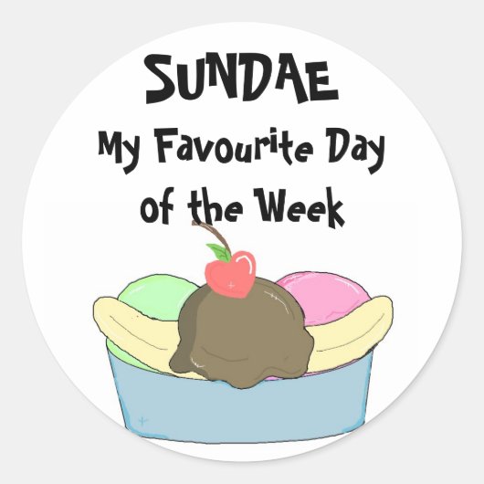 Sundae mijn favoriete dag... ronde sticker (Voorkant)