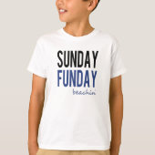 Sunday Funday Beachin' T-shirt (Voorkant)