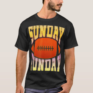 Sunday Funday  Fun Day Sports Design (46) T-shirt