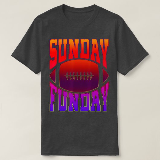 Sunday Funday  Fun Day Sports Design (53) T-shirt (Design voorkant)