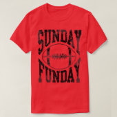 Sunday Funday  Fun Day Sports Design (69) T-shirt (Design voorkant)