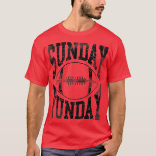 Sunday Funday  Fun Day Sports Design (69) T-shirt