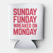 Sunday Funday Funny Quote Blikjeskoeler (Voorkant)