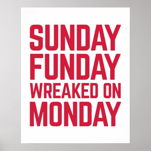 Sunday Funday Funny Quote Poster (Voorkant)