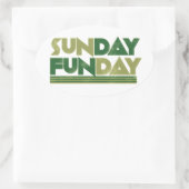 Sunday Funday Ovale Sticker (Tas)
