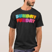 Sunday Funday Rainbow Color Party T-shirt (Voorkant)